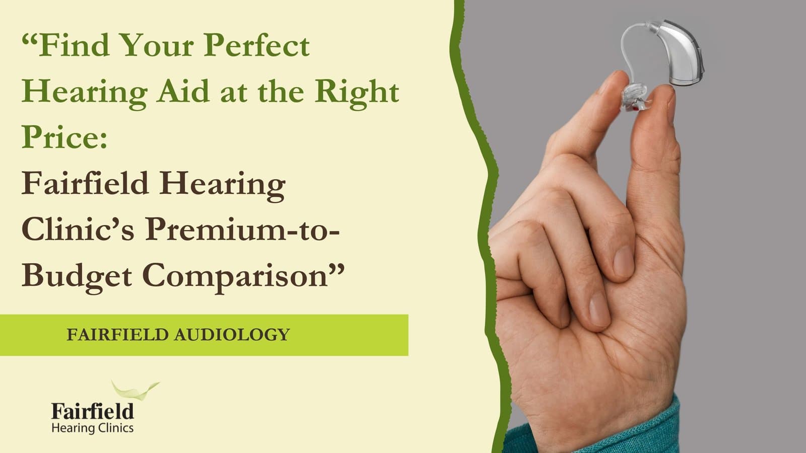 Hearing Aid Price Comparison 2025–26: A Complete Guide by Fairfield Hearing Clinic