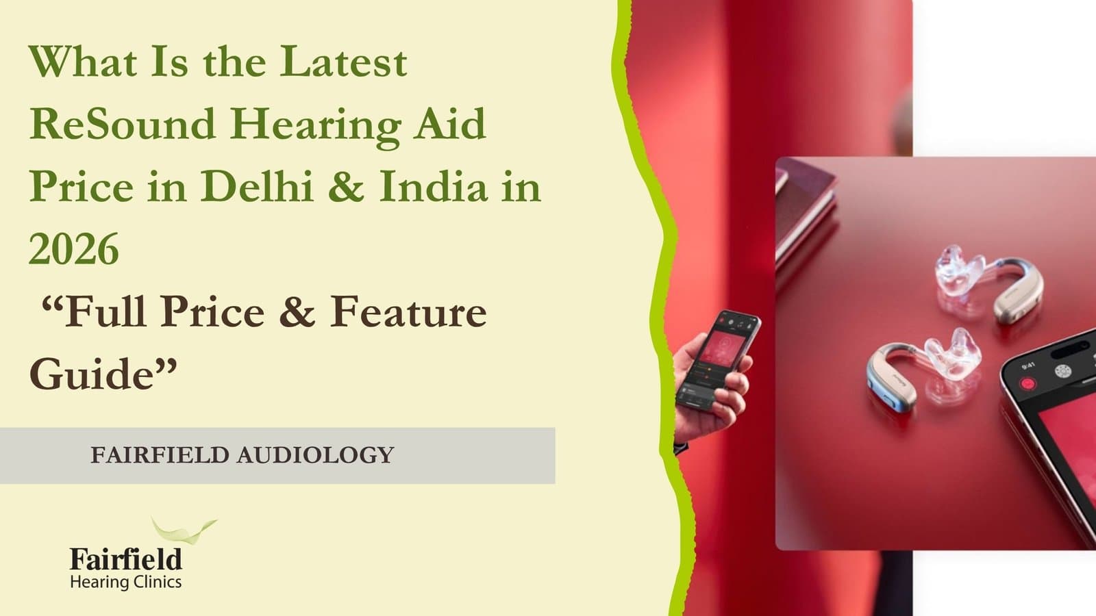 What Is the Latest ReSound Hearing Aid Price in Delhi & India in 2026? Full Price & Feature Guide