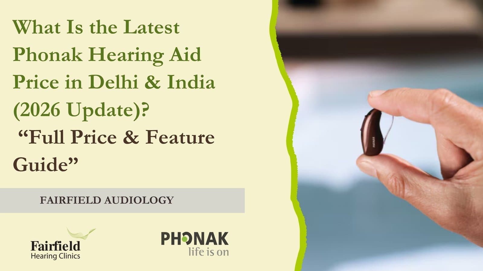 What Is the Latest Phonak Hearing Aid Price in Delhi & India (2026 Update)?